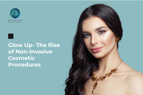 Glow Up- The Rise of Non-Invasive Cosmetic Procedures